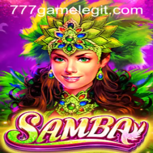 Exploring the Excitement of Samba 777Game