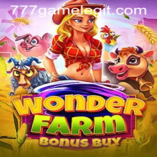 Dive into the Exciting World of WonderFarmBonusBuy with 777Game