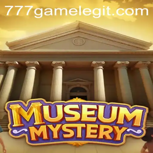 MuseumMystery: Unveiling Secrets with 777Game